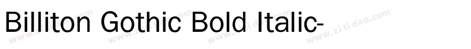 Billiton Gothic Bold Italic字体转换